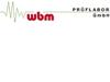 WBM PRÜFLABOR GMBH