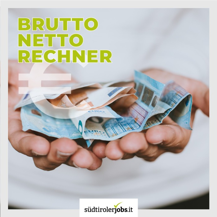 Brutto Netto Rechner in Südtirol - Gehalt Südtirol